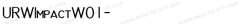 URWImpactW01字体转换
