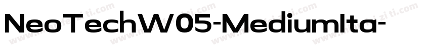 NeoTechW05-MediumIta字体转换