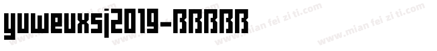 yuweuxsj2019字体转换