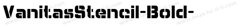 VanitasStencil-Bold字体转换