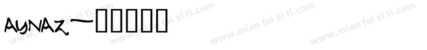 aynaz字体转换
