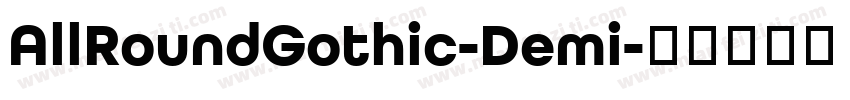 AllRoundGothic-Demi字体转换