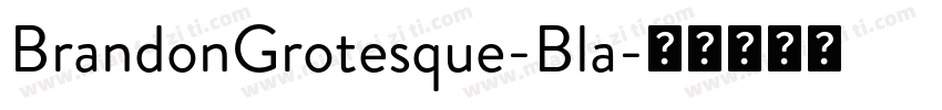 BrandonGrotesque-Bla字体转换