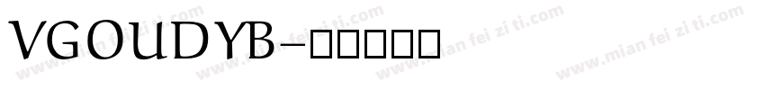 VGOUDYB字体转换