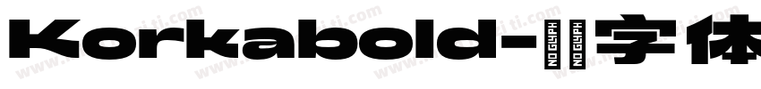 Korkabold字体转换