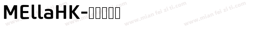 MEllaHK字体转换