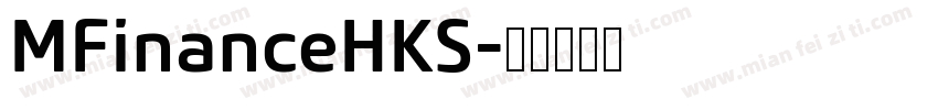 MFinanceHKS字体转换