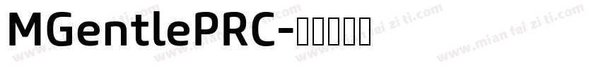 MGentlePRC字体转换