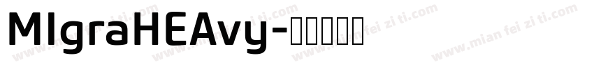 MIgraHEAvy字体转换