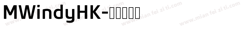 MWindyHK字体转换