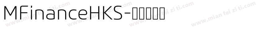 MFinanceHKS字体转换