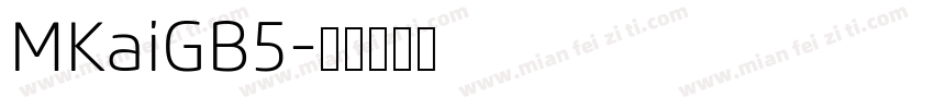 MKaiGB5字体转换