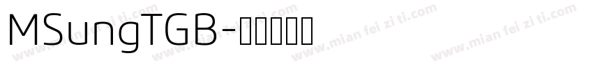 MSungTGB字体转换