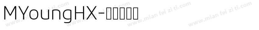 MYoungHX字体转换