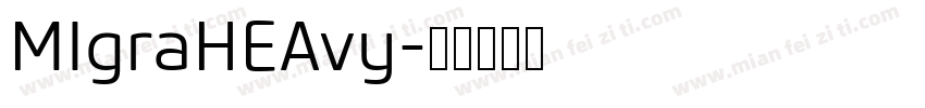 MIgraHEAvy字体转换