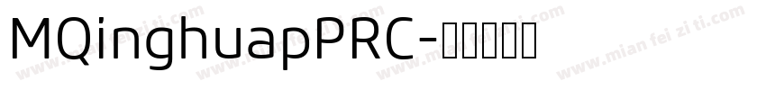 MQinghuapPRC字体转换