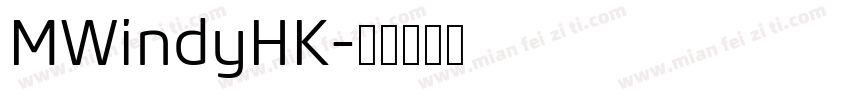 MWindyHK字体转换