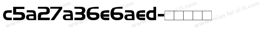 c5a27a36e6aed字体转换