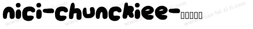 nici-chunckiee字体转换