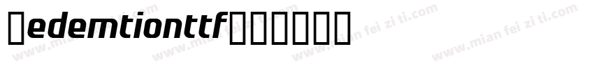 Redemtionttf字体转换