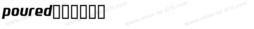 poured字体转换