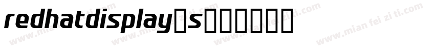 redhatdisplay-s字体转换