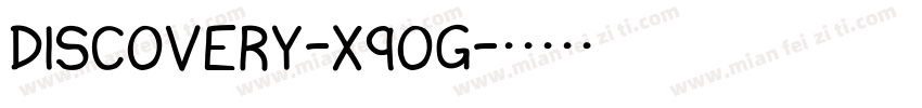 Discovery-X9Og字体转换