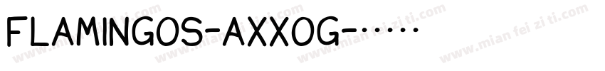 Flamingos-axxOg字体转换