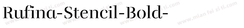 Rufina-Stencil-Bold字体转换
