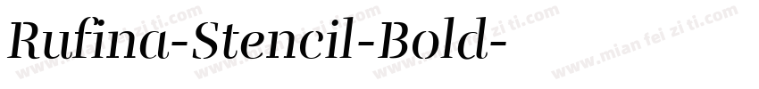 Rufina-Stencil-Bold字体转换