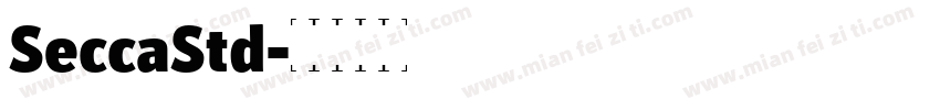 SeccaStd字体转换