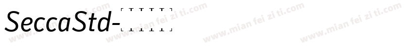 SeccaStd字体转换