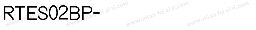 RTES02BP字体转换