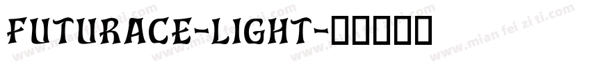 FuturaCE-Light字体转换