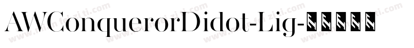 AWConquerorDidot-Lig字体转换