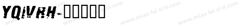 yqivrh字体转换