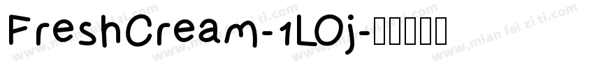 FreshCream-1LOj字体转换