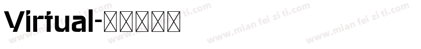 Virtual字体转换