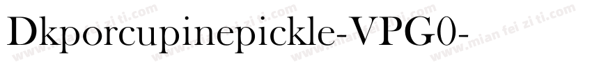 Dkporcupinepickle-VPG0字体转换