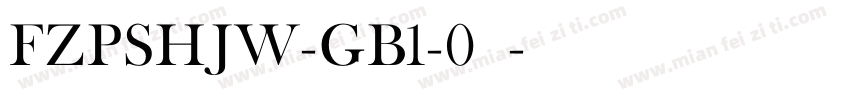 FZPSHJW-GB1-0普通字体转换