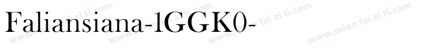 Faliansiana-1GGK0字体转换