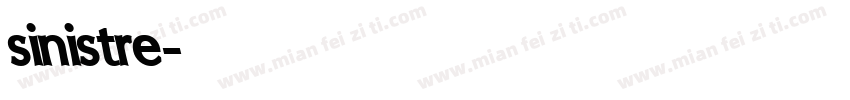 sinistre字体转换