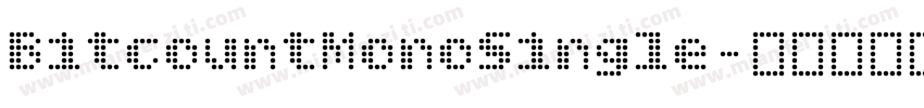 BitcountMonoSingle字体转换