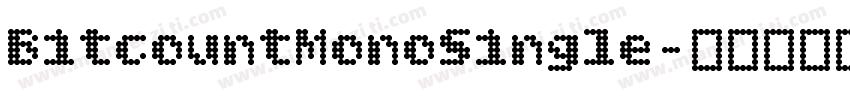 BitcountMonoSingle字体转换