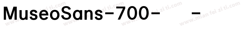 MuseoSans-700-常规字体转换