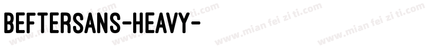 BefterSans-Heavy字体转换