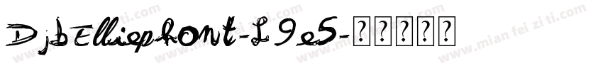 DjbElliephont-L9e5字体转换