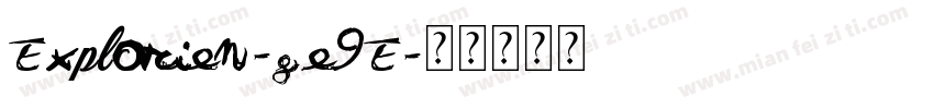 Explorien-ge9E字体转换