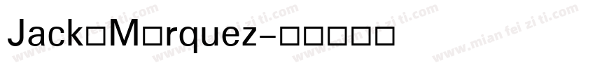 Jack·Márquez字体转换