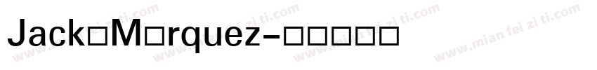 Jack·Márquez字体转换